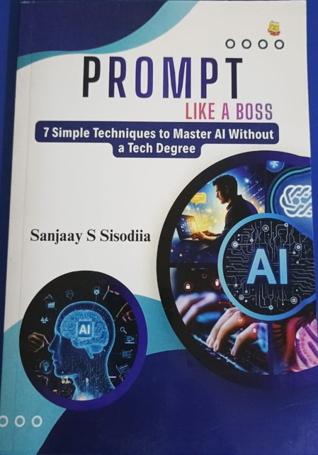 Prompt Like A Boss — Book Cover by Sanjaay S Sisodiia